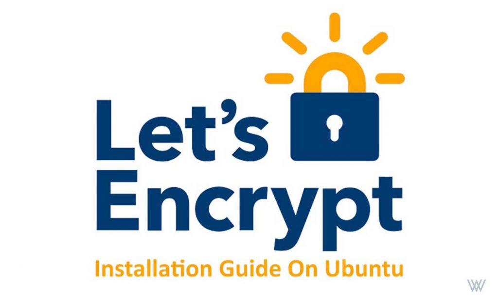 Install Let’s Encrypt SSL on Ubuntu