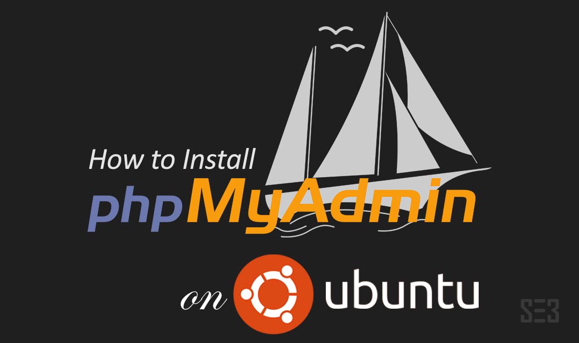Install PHPMyAdmin on Ubuntu