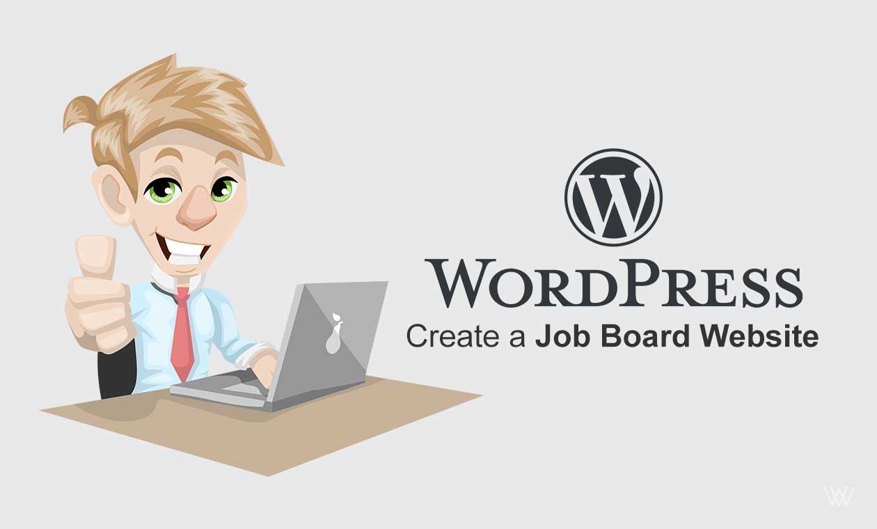 How To Create A Job Board Website