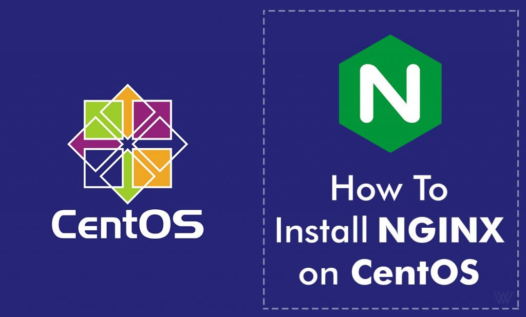 How To Install NGINX on CentOS 7