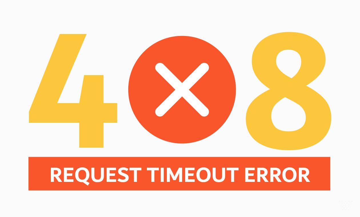 How to Fix a 408 Request Timeout Error
