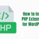 How to Install PHP Extensions for WordPress
