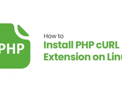 How to Install PHP cURL Extension on Linux